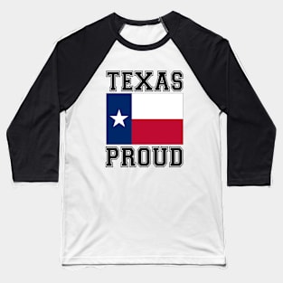 Texas Proud Baseball T-Shirt